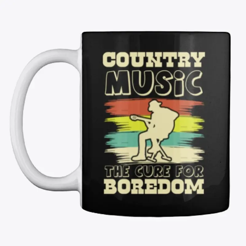 Country Music = Cure for Boredom