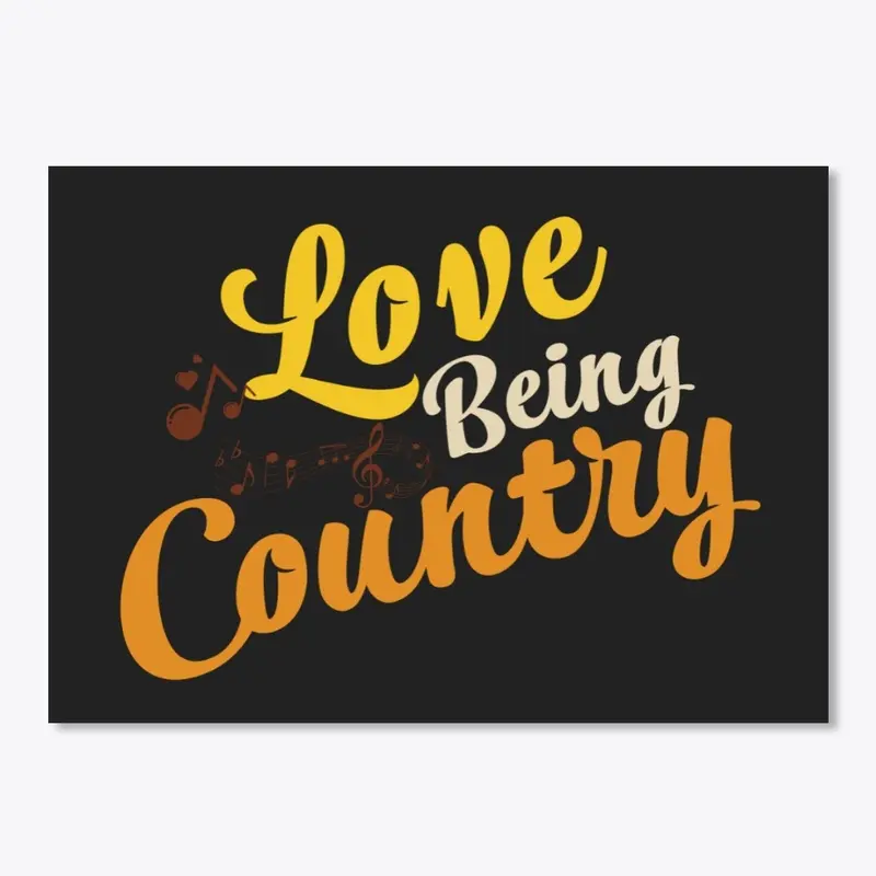 Love Being Country